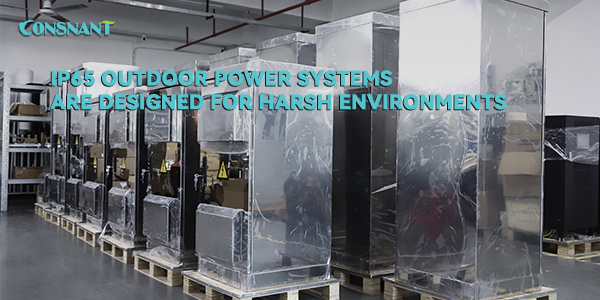 تم تصميم أنظمة الطاقة الخارجية IP65 للبيئات القاسية